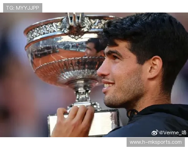 阿尔卡拉斯越来越像冠军，那股自信真迷人，阿尔卡拉斯法网